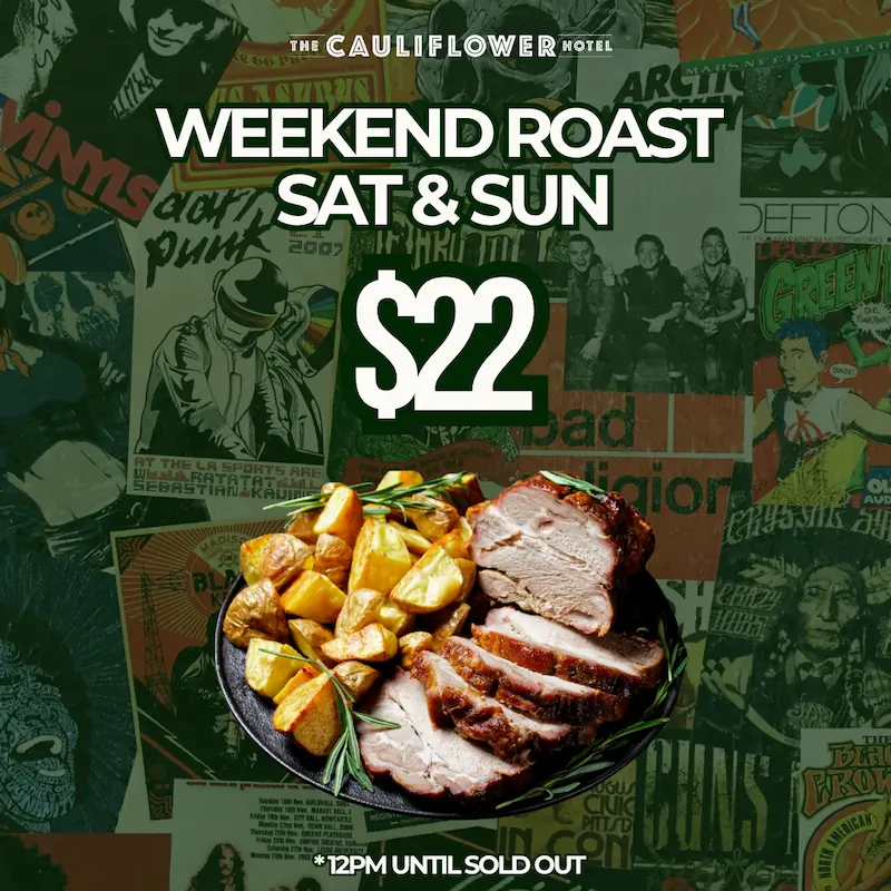 Saturday & Sunday Specials @ The Cauliflower Hotel, Waterloo.