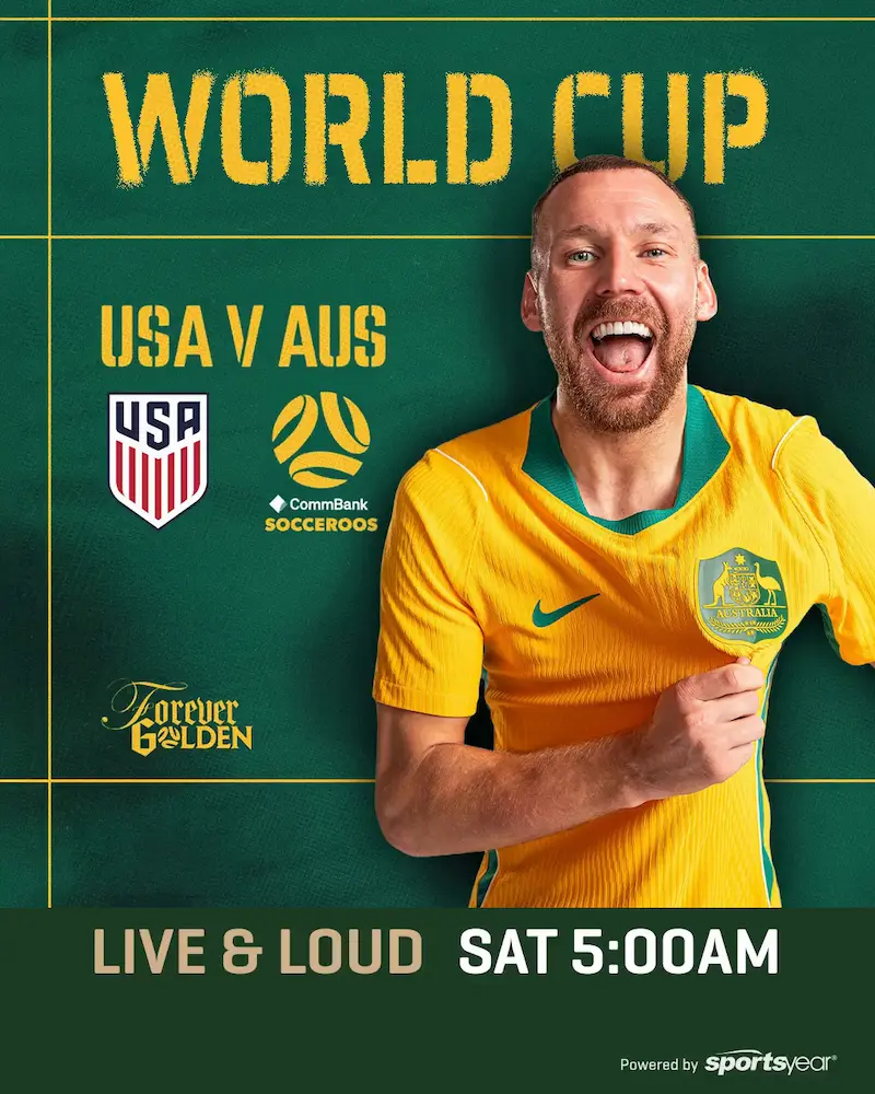 Join us for Socceroos Live & Loud @ The Cauliflower Hotel. USA vs Australia - OPEN FROM 4.30AM. 123 Botany Rd, Waterloo.