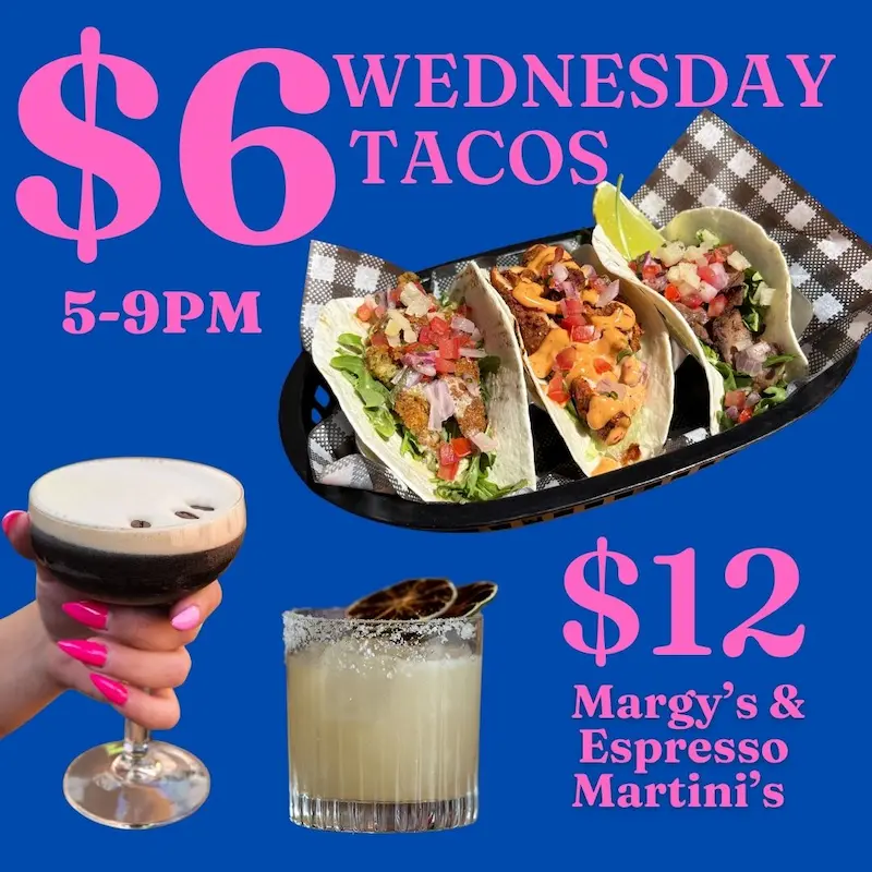 Spice up your Wednesday evenings with Tacos from $6 and $12 Margaritas & Espresso Martinis, 5–9pm at The Cauliflower Hotel in Waterloo.