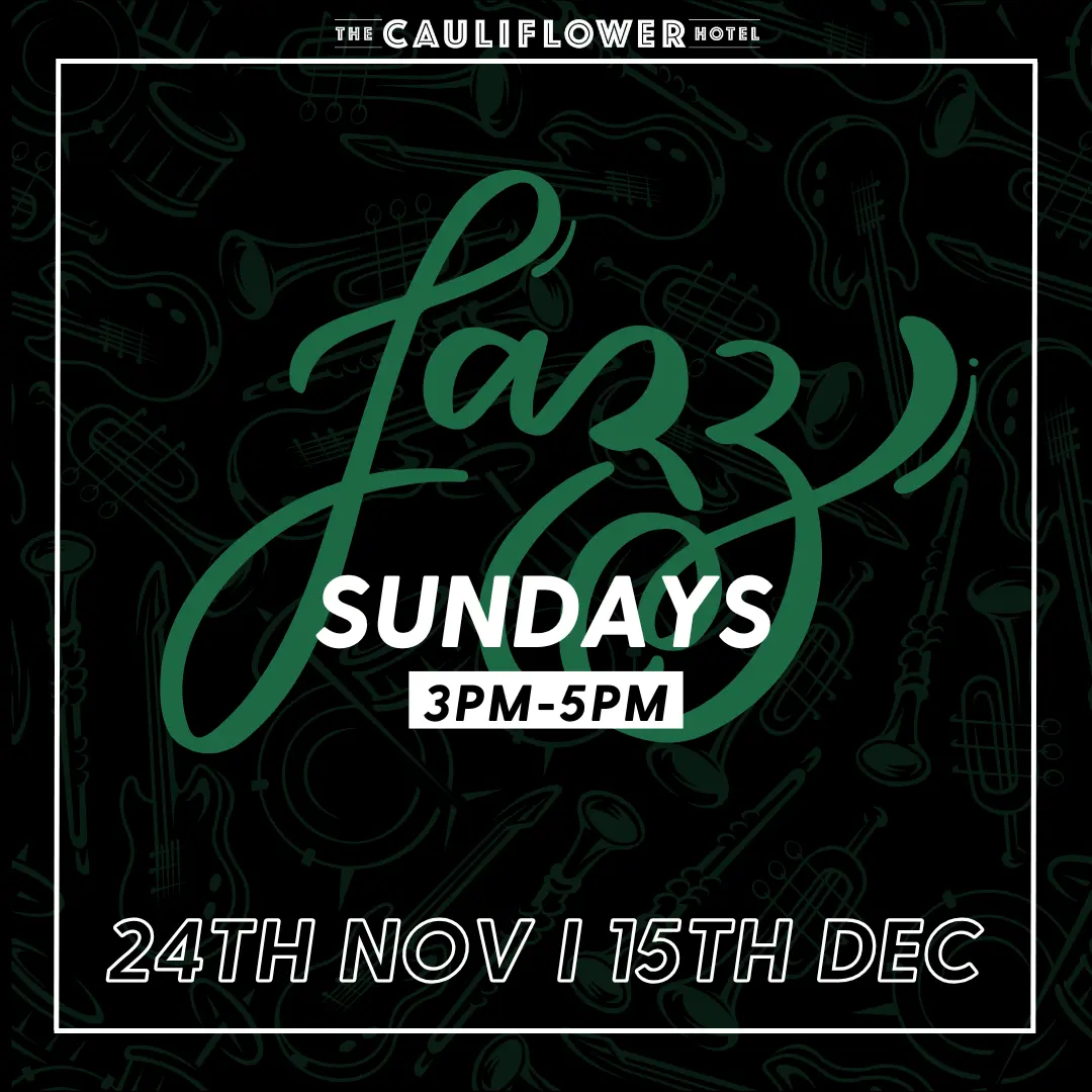 SUNDAY JAZZ at the Cauliflower Hotel, Waterloo