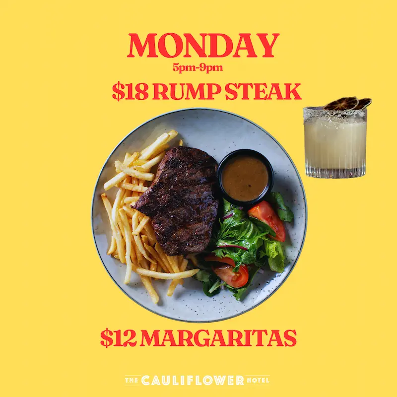 Kick off your week with value—$18 rump steak every Monday from 5–9pm at The Cauliflower Hotel, Waterloo!