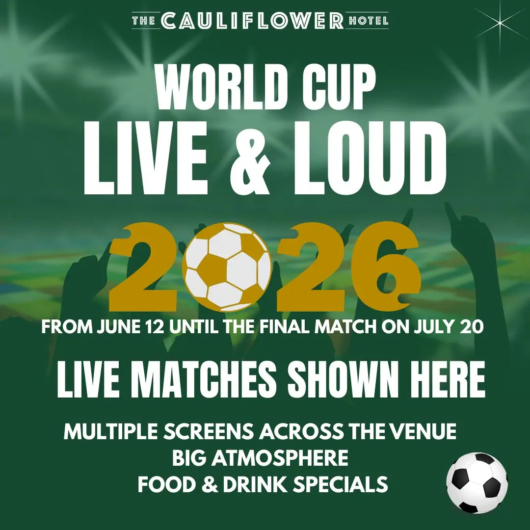 Join us for World Cup 2026 Live & Loud @ The Cauliflower Hotel. 12/06 - 20/07 Live Matches! 123 Botany Rd, Waterloo.